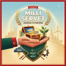 Milli Servet Zarar Etmesin